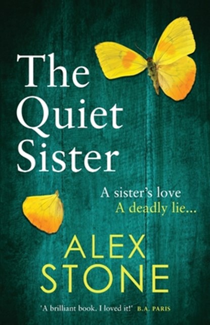 The Quiet Sister, Alex Stone - Paperback - 9781802803426