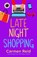 Late Night Shopping, Carmen Reid - Paperback - 9781802805116