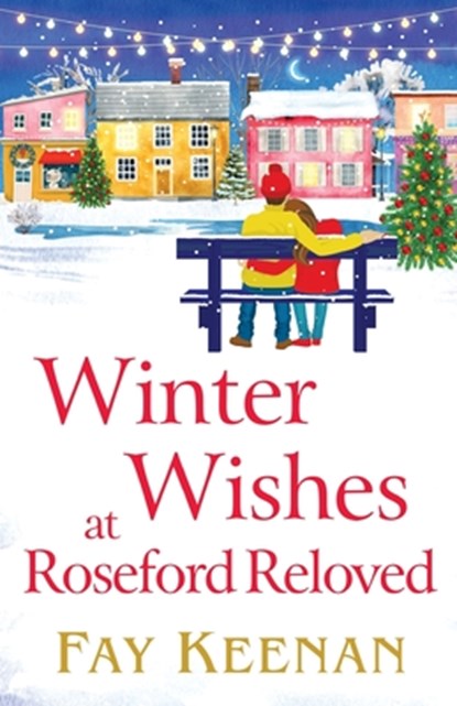 Winter Wishes at Roseford Reloved, Fay Keenan - Paperback - 9781802805819