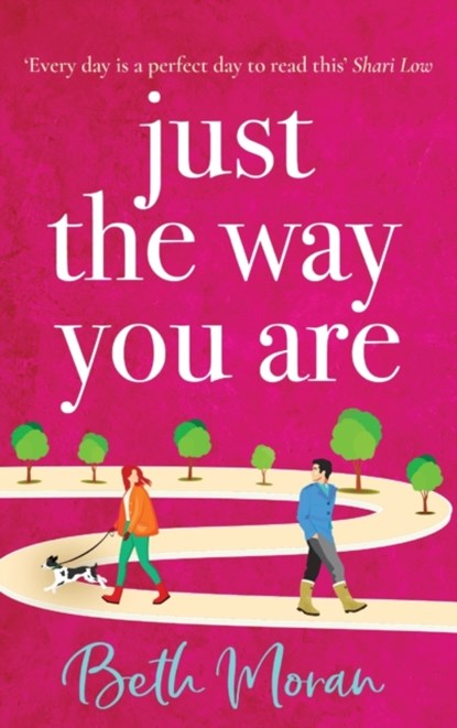 Just The Way You Are, Beth Moran - Gebonden - 9781802806281