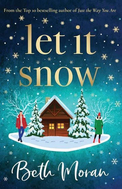 Let It Snow, Beth Moran - Paperback - 9781802806427
