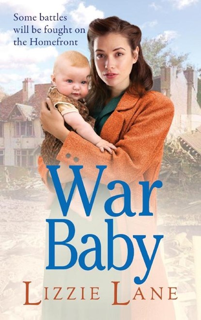 War Baby, Lizzie Lane - Gebonden - 9781802808216