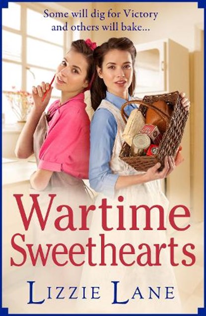 Wartime Sweethearts, Lizzie Lane - Paperback - 9781802808339