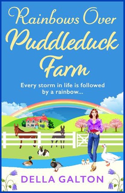Rainbows Over Puddleduck Farm, Della Galton - Gebonden - 9781802809046