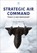 Strategic Air Command, Kevin Wright - Paperback - 9781802822571
