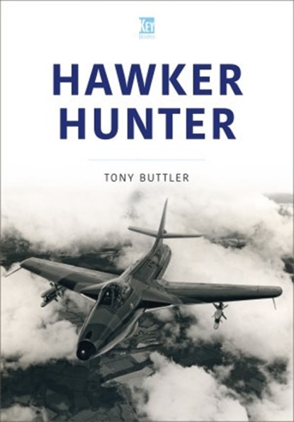 Hawker Hunter, Tony Buttler - Paperback - 9781802823158