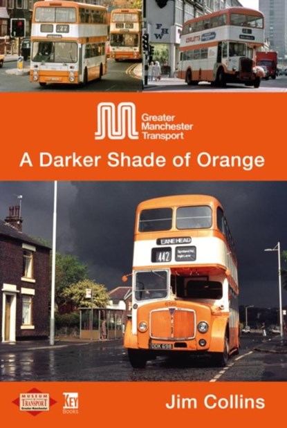 Greater Manchester Transport, Jim Collins - Gebonden - 9781802826814