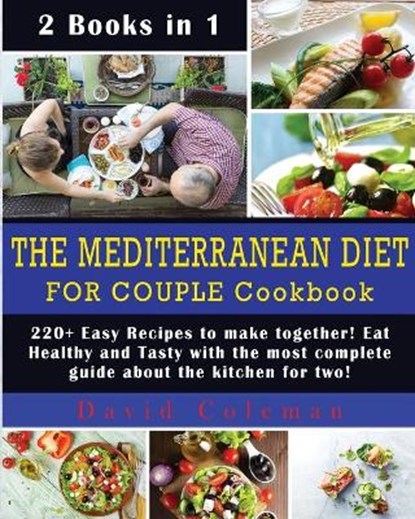 The Mediterranean Diet for Couple Cookbook, COLEMAN,  David - Paperback - 9781802856217