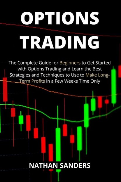 Options Trading, Nathan Sanders - Paperback - 9781802939392
