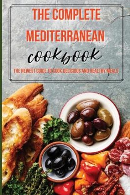 The Complete Mediterranean Cookbook, CARTER,  Nathan - Paperback - 9781803011448