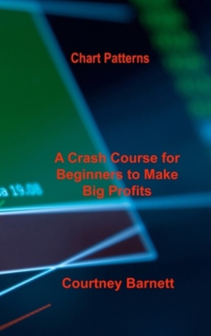 Chart Patterns, BARNETT,  Courtney - Gebonden - 9781803037851