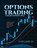 Options Trading for Beginners 2022, Collane LV - Paperback - 9781803073347