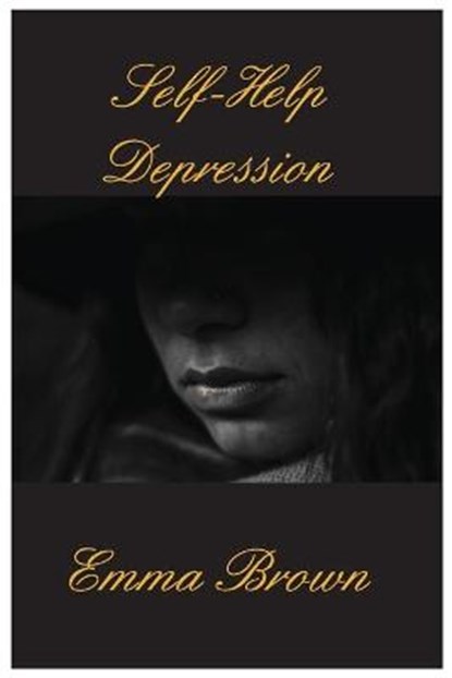Self Help Depression, BROWN,  Emma - Paperback - 9781803076416