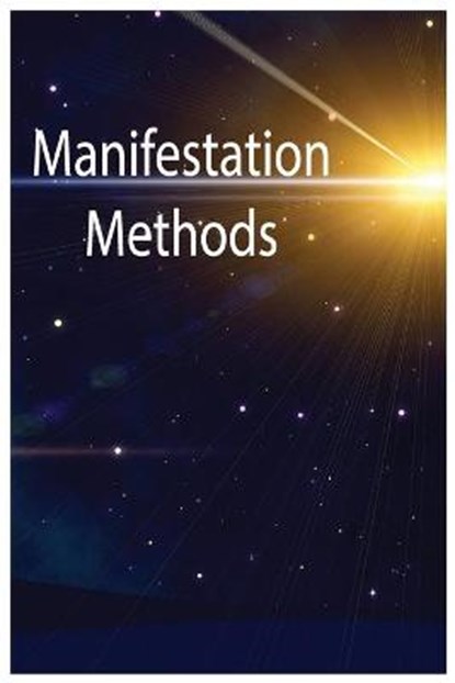 Manifestation Methods, BROWN,  Emma - Paperback - 9781803076454