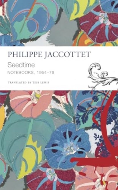 Seedtime, Philippe Jaccottet - Paperback - 9781803093598