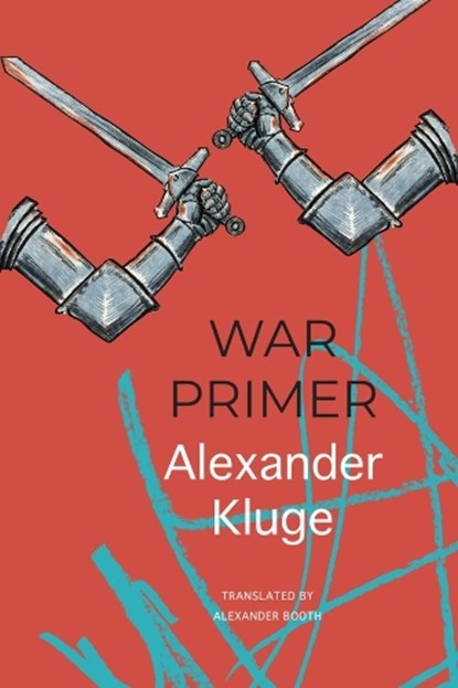 War Primer, Alexander Kluge - Gebonden - 9781803093956