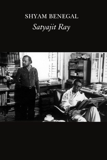 Satyajit Ray, Shyam Benegal ; Satyajit Ray - Paperback - 9781803095400