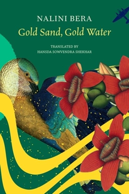 Gold Sand, Gold Water, Nalini Bera - Gebonden - 9781803095912