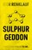 Sulphurgeddon, Igor Renklauf - Paperback - 9781803131078