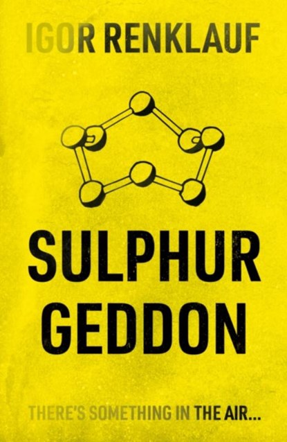 Sulphurgeddon, Igor Renklauf - Paperback - 9781803131078