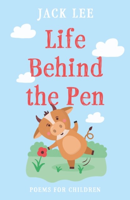 Life Behind the Pen, Jack Lee - Paperback - 9781803131665