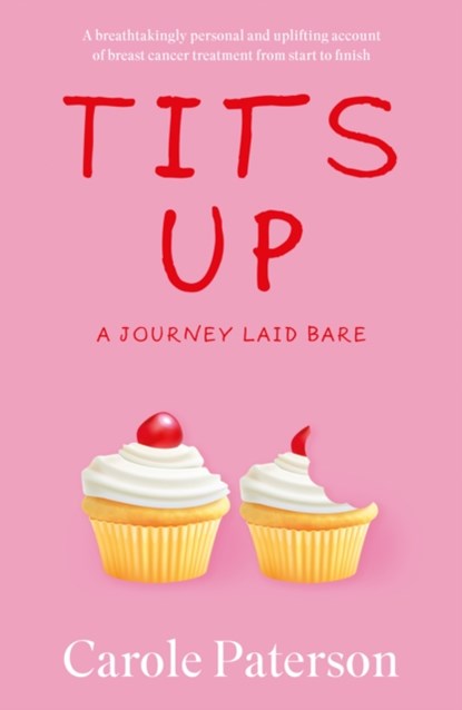 Tits Up, Carole Paterson - Paperback - 9781803131795