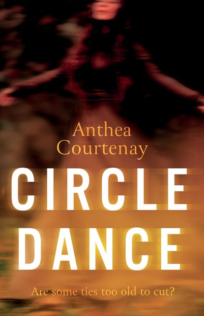 Circle Dance, Anthea Courtenay - Paperback - 9781803132143