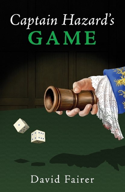 Captain Hazard’s Game, David Fairer - Paperback - 9781803132907