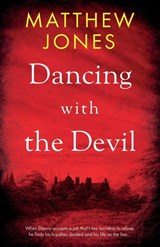 Dancing with the Devil - Matthew Jones - 9781803133034