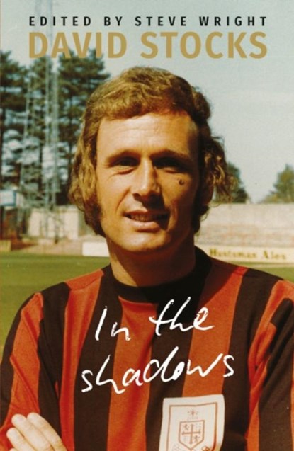 In The Shadows, David Stocks - Paperback - 9781803137278