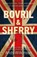 Bovril & Sherry, Andy Wilkinson - Paperback - 9781803137391
