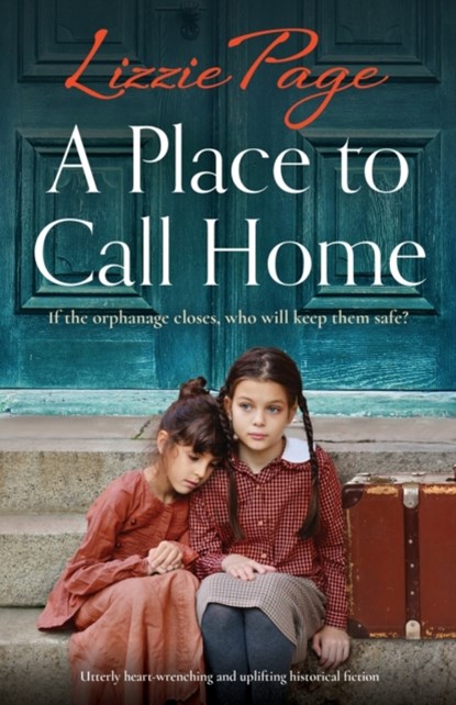 A Place to Call Home, Lizzie Page - Paperback - 9781803140339