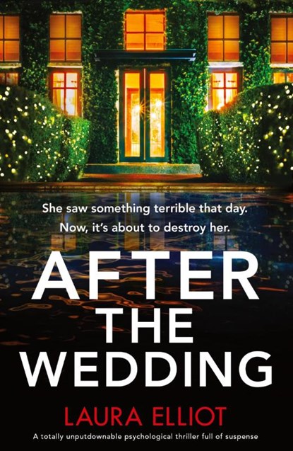 After the Wedding, Laura Elliot - Paperback - 9781803141022