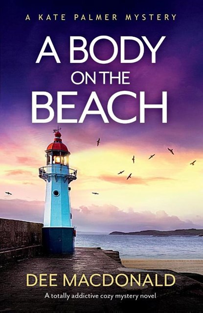 A Body on the Beach, Dee MacDonald - Paperback - 9781803141275