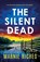 The Silent Dead, Marnie Riches - Paperback - 9781803141480