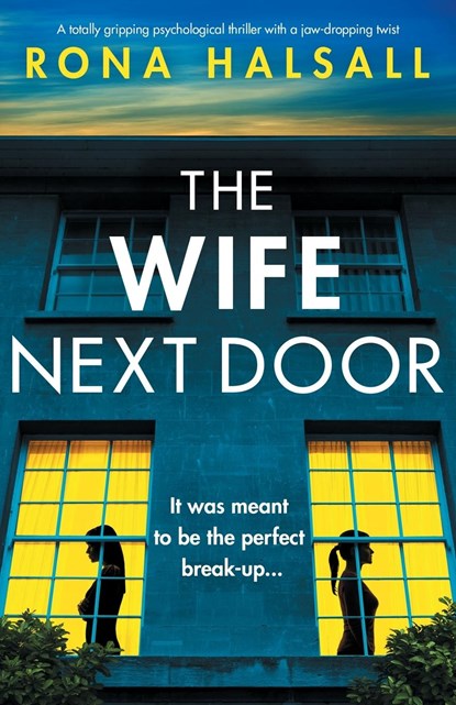 The Wife Next Door, Rona Halsall - Paperback - 9781803141602