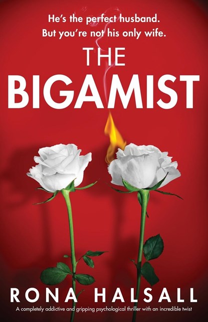 The Bigamist, Rona Halsall - Paperback - 9781803141633
