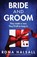 Bride and Groom, Rona Halsall - Paperback - 9781803141664