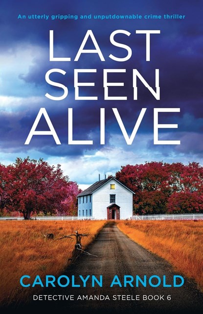 Last Seen Alive, Carolyn Arnold - Paperback - 9781803142135