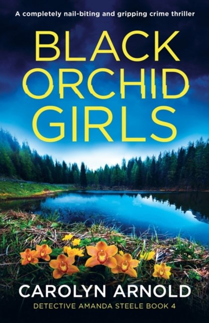Black Orchid Girls, Carolyn Arnold - Paperback - 9781803142159