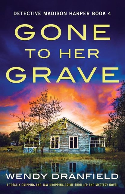 Gone to Her Grave, Wendy Dranfield - Paperback - 9781803142333