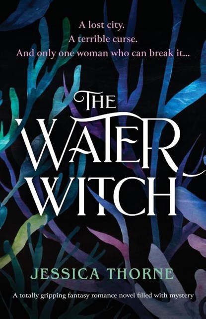 The Water Witch, Jessica Thorne - Paperback - 9781803142548
