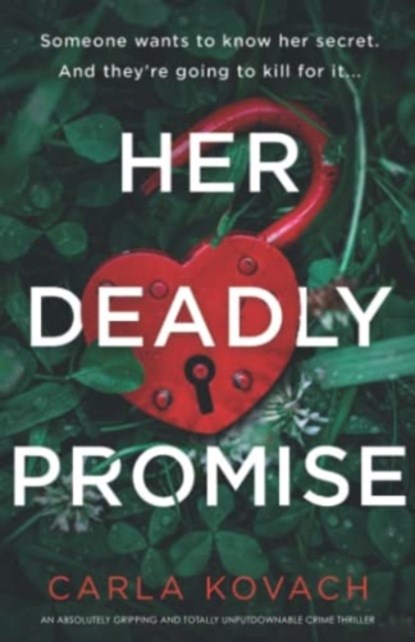 Her Deadly Promise, Carla Kovach - Paperback - 9781803143613