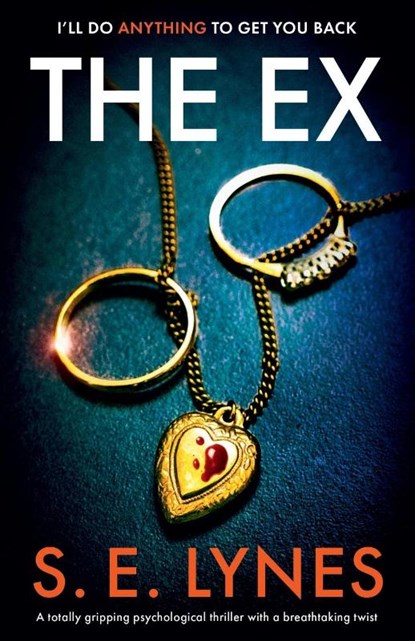 The Ex, S E Lynes - Paperback - 9781803145112