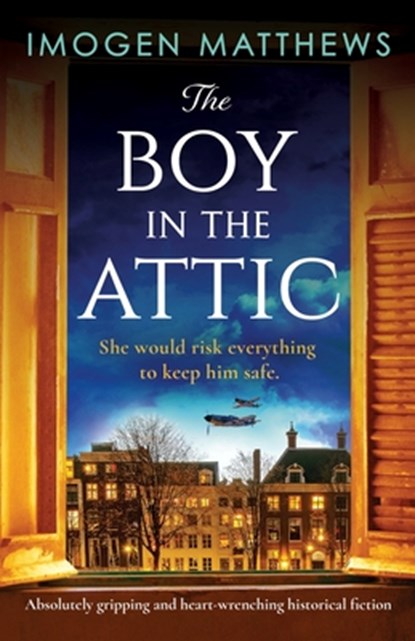 The Boy in the Attic, Imogen Matthews - Paperback - 9781803146355
