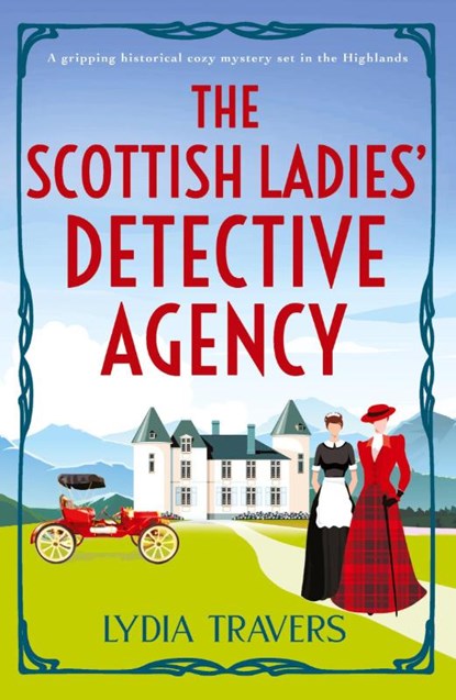 The Scottish Ladies' Detective Agency, Lydia Travers - Paperback - 9781803148670