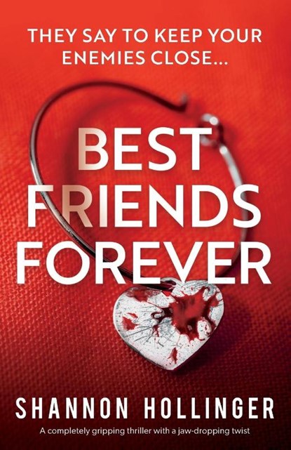 Best Friends Forever, Shannon Hollinger - Paperback - 9781803148946