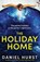 The Holiday Home, Daniel Hurst - Paperback - 9781803149431