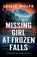 Missing Girl at Frozen Falls, Leslie Wolfe - Paperback - 9781803149707