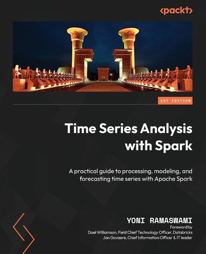 Time Series Analysis with Spark, Yoni Ramaswami - Paperback - 9781803232256